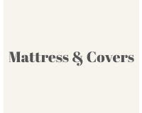 Mattress & Covers