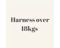Harnessed over 18kgs
